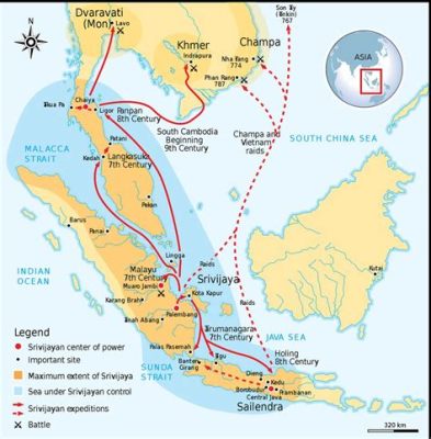 L'Ascesa di Srivijaya: Un Impero Marittimo che Dominava le Rotte Commerciali del Sud-Est Asiatico nel X Secolo